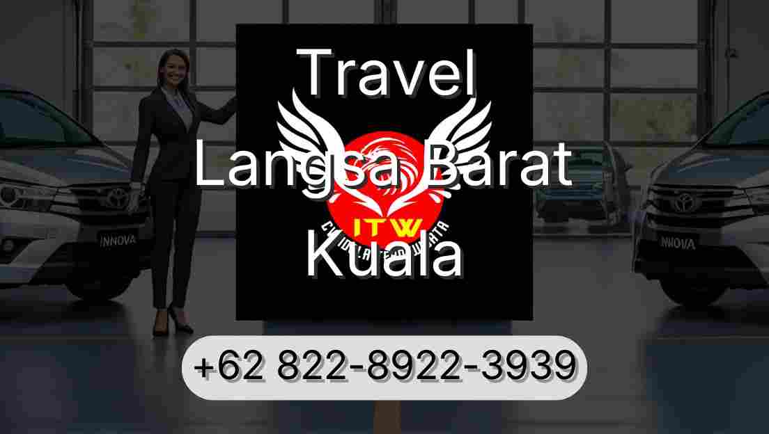 Travel Langsa Barat Kuala