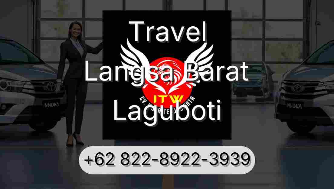 Travel Langsa Barat Laguboti