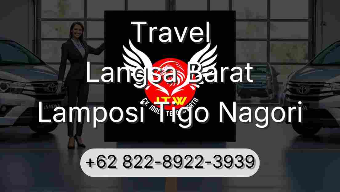 Travel Langsa Barat Lamposi Tigo Nagori