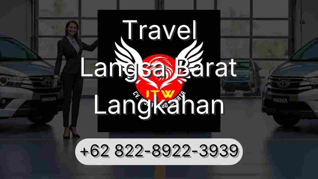 Travel Langsa Barat Langkahan