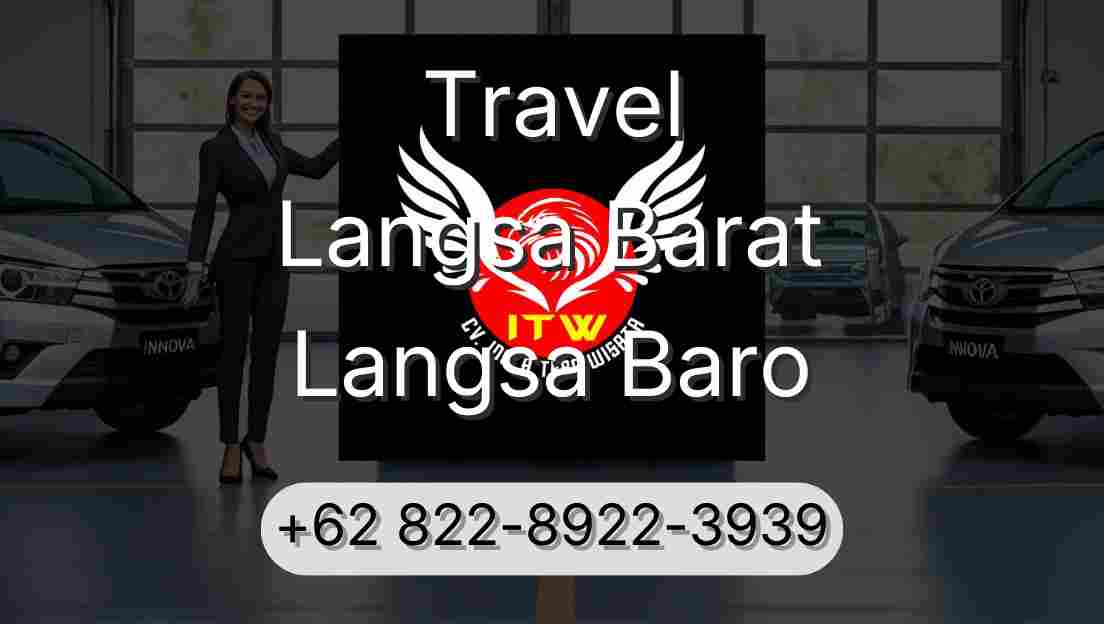 Travel Langsa Barat Langsa Baro