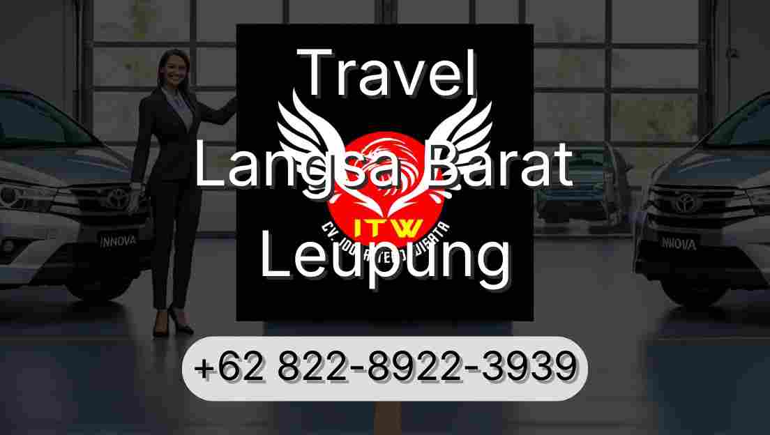 Travel Langsa Barat Leupung