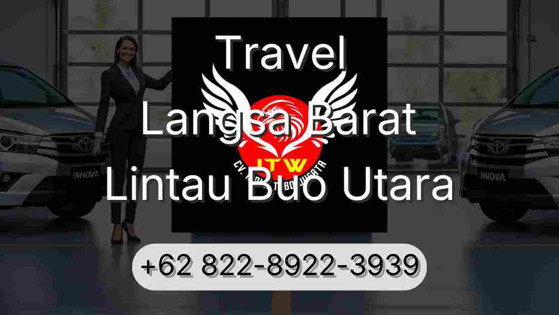 Travel Langsa Barat Lintau Buo Utara