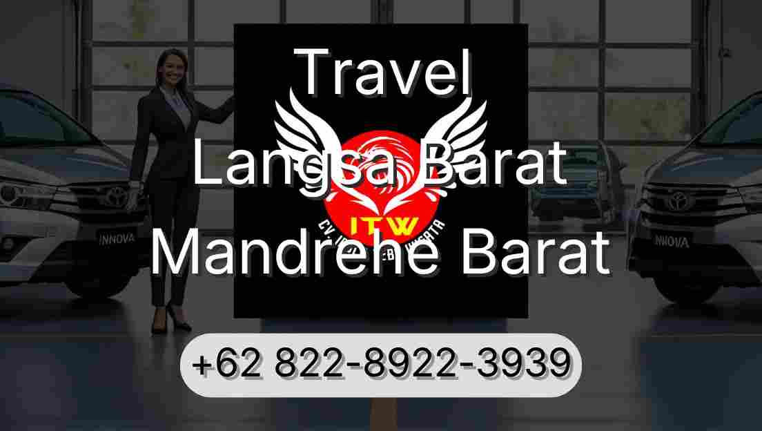 Travel Langsa Barat Mandrehe Barat