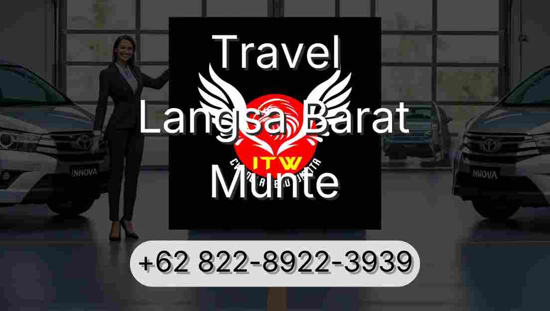 Travel Langsa Barat Munte