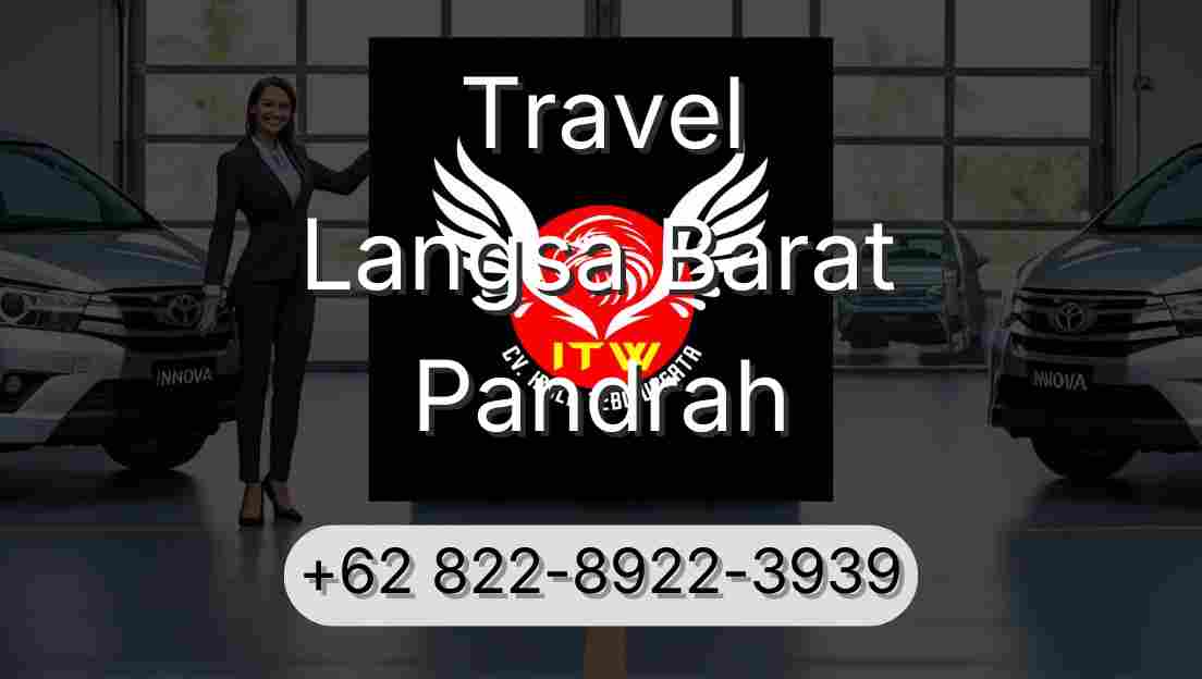 Travel Langsa Barat Pandrah