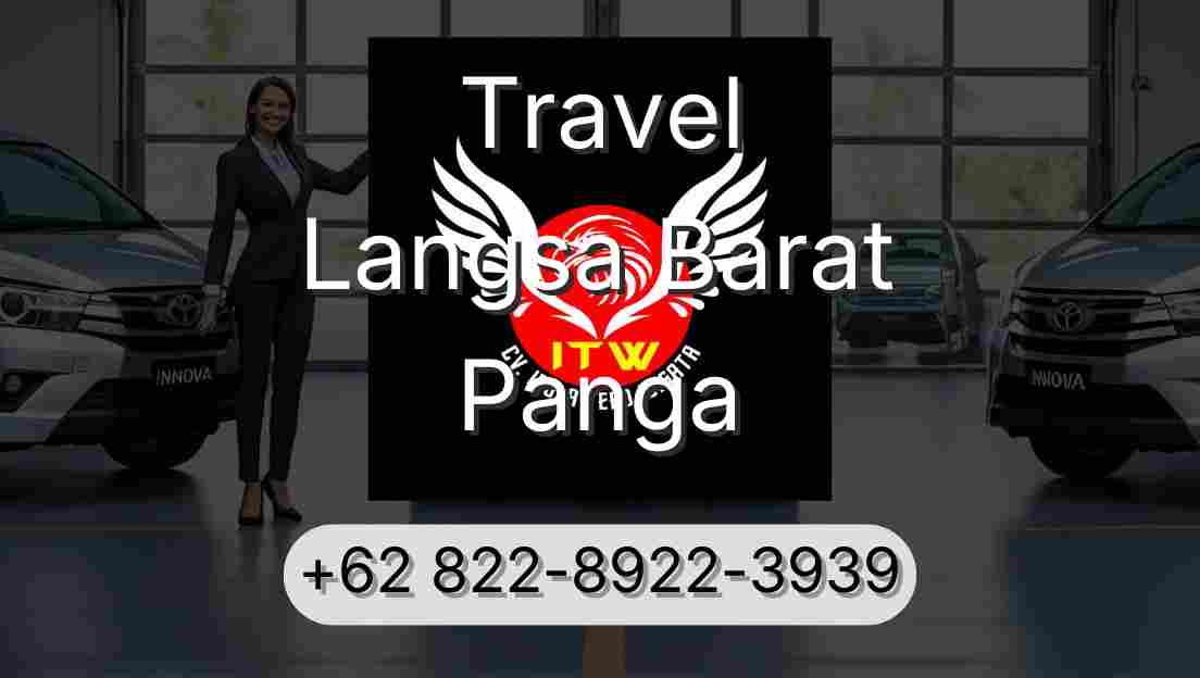 Travel Langsa Barat Panga
