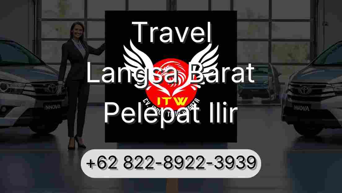 Travel Langsa Barat Pelepat Ilir
