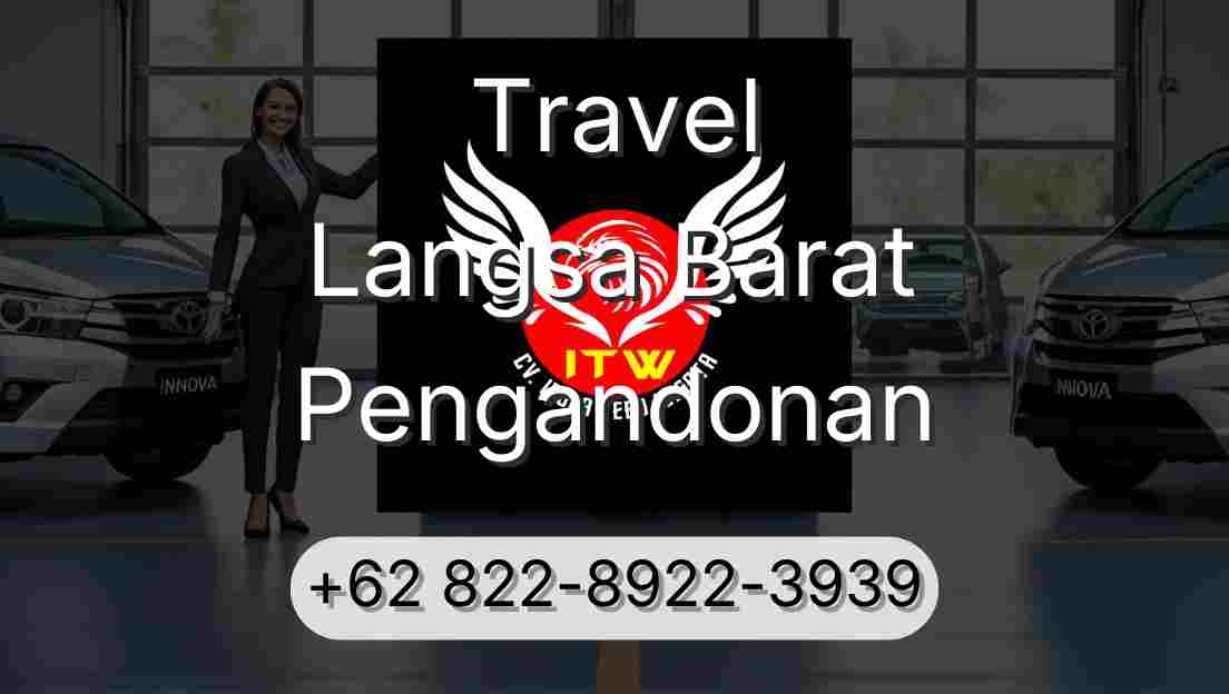 Travel Langsa Barat Pengandonan