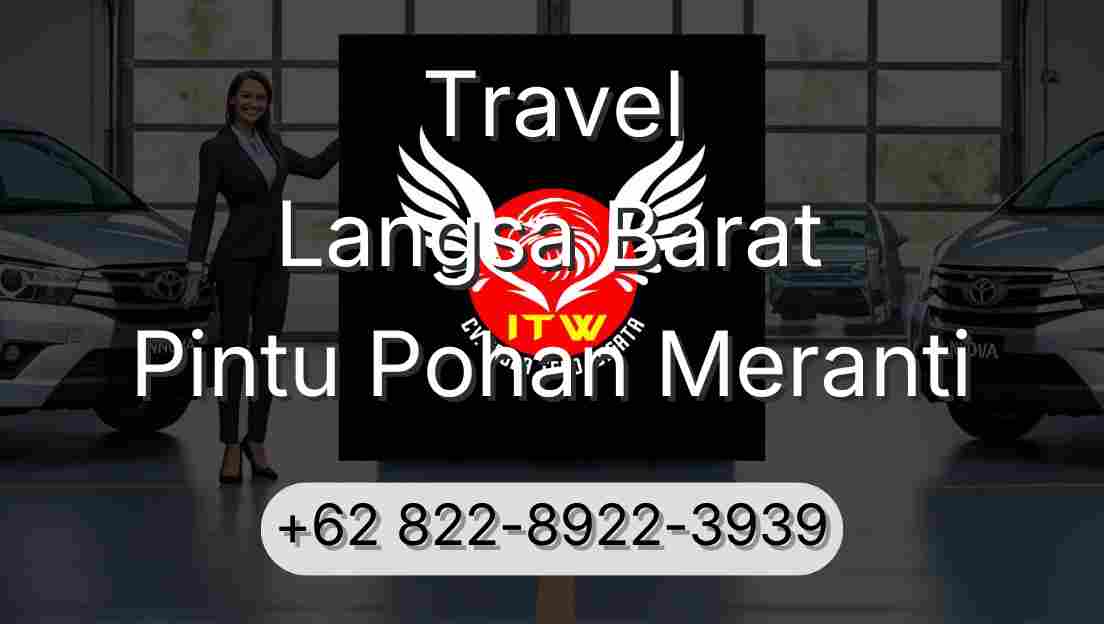 Travel Langsa Barat Pintu Pohan Meranti
