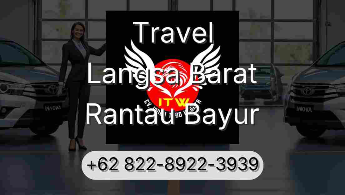 Travel Langsa Barat Rantau Bayur