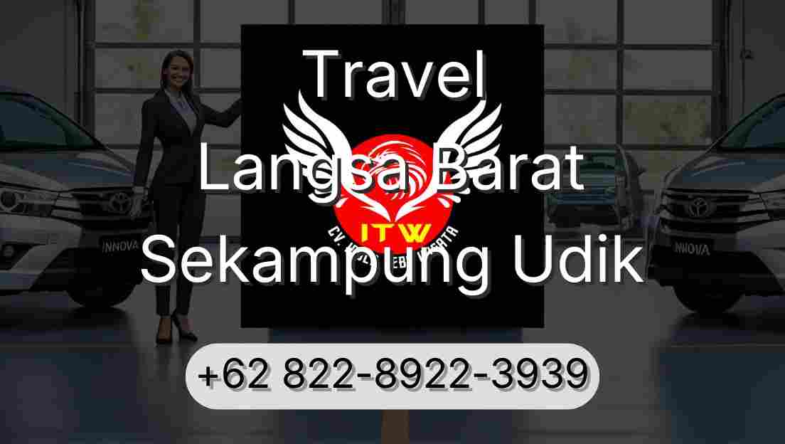 Travel Langsa Barat Sekampung Udik