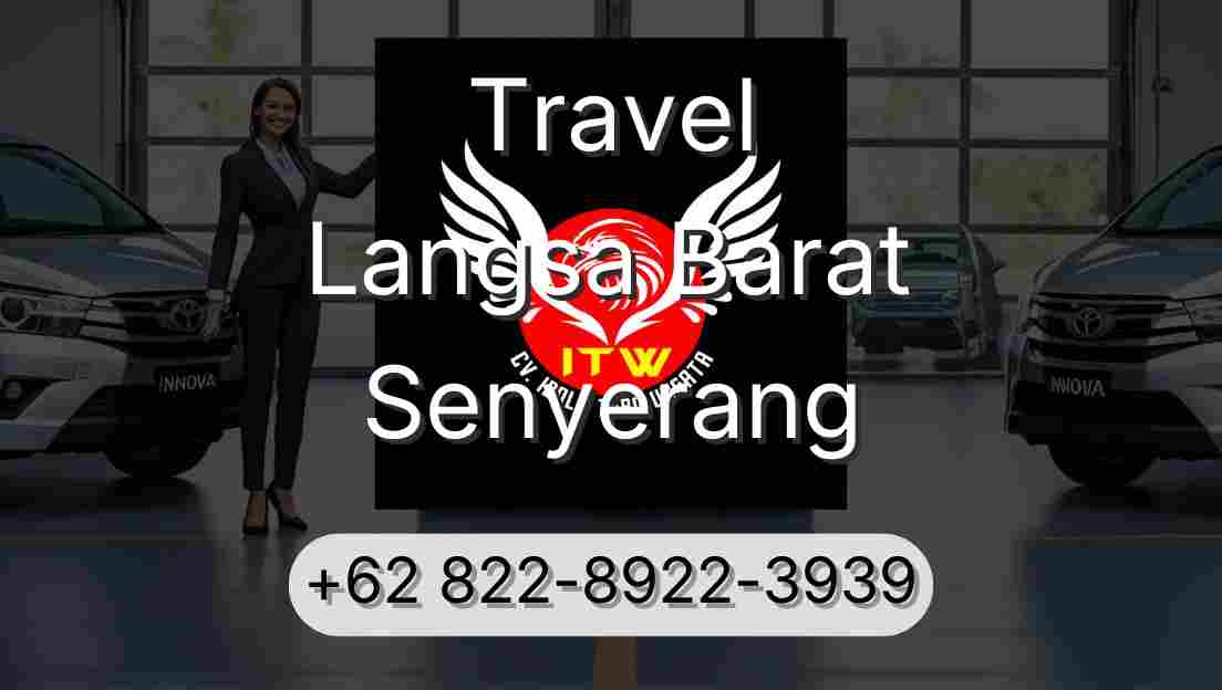 Travel Langsa Barat Senyerang