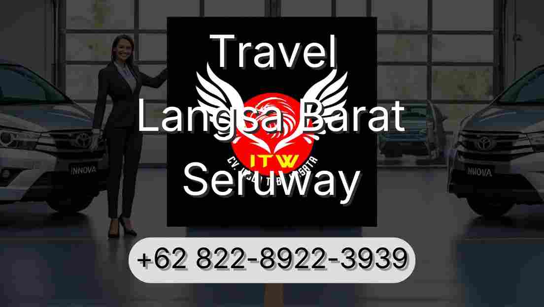 Travel Langsa Barat Seruway