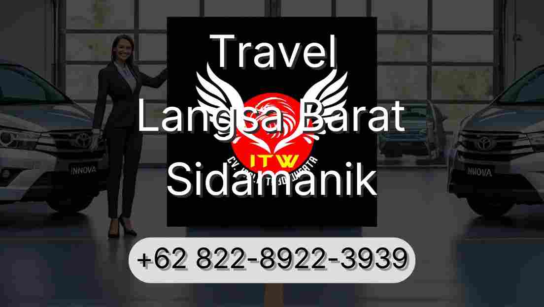 Travel Langsa Barat Sidamanik