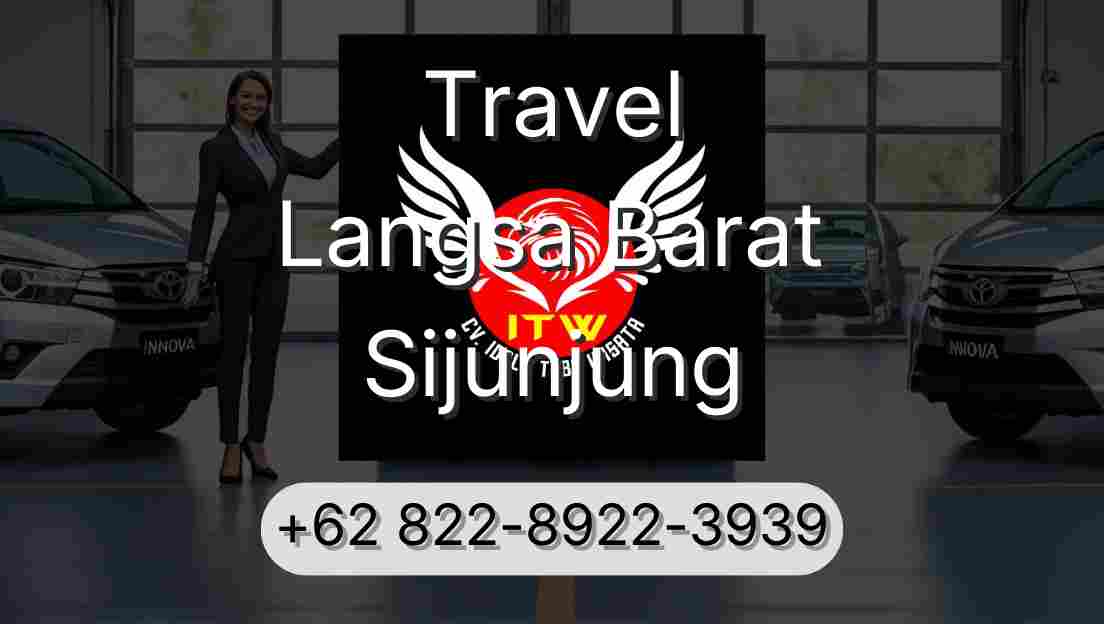 Travel Langsa Barat Sijunjung
