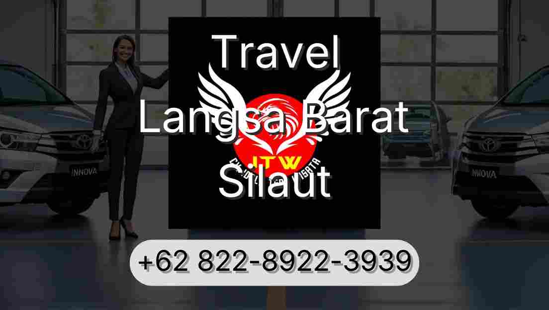 Travel Langsa Barat Silaut