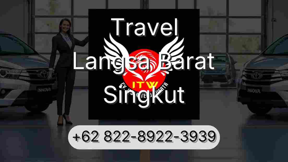 Travel Langsa Barat Singkut