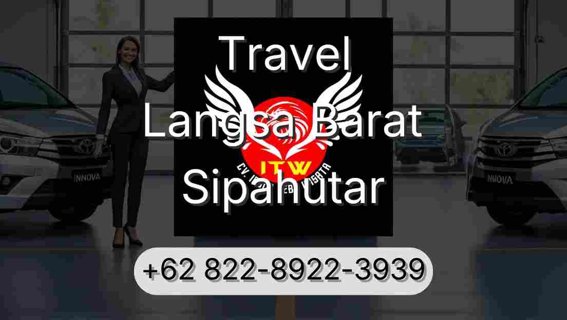Travel Langsa Barat Sipahutar