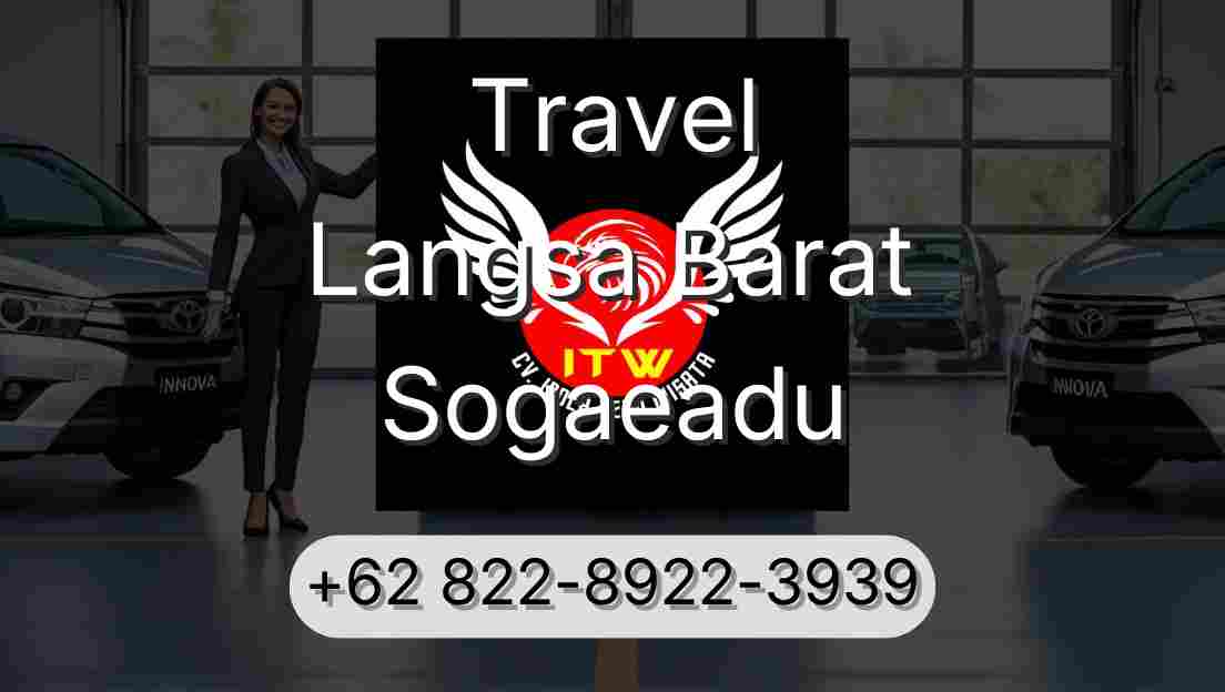 Travel Langsa Barat Sogaeadu