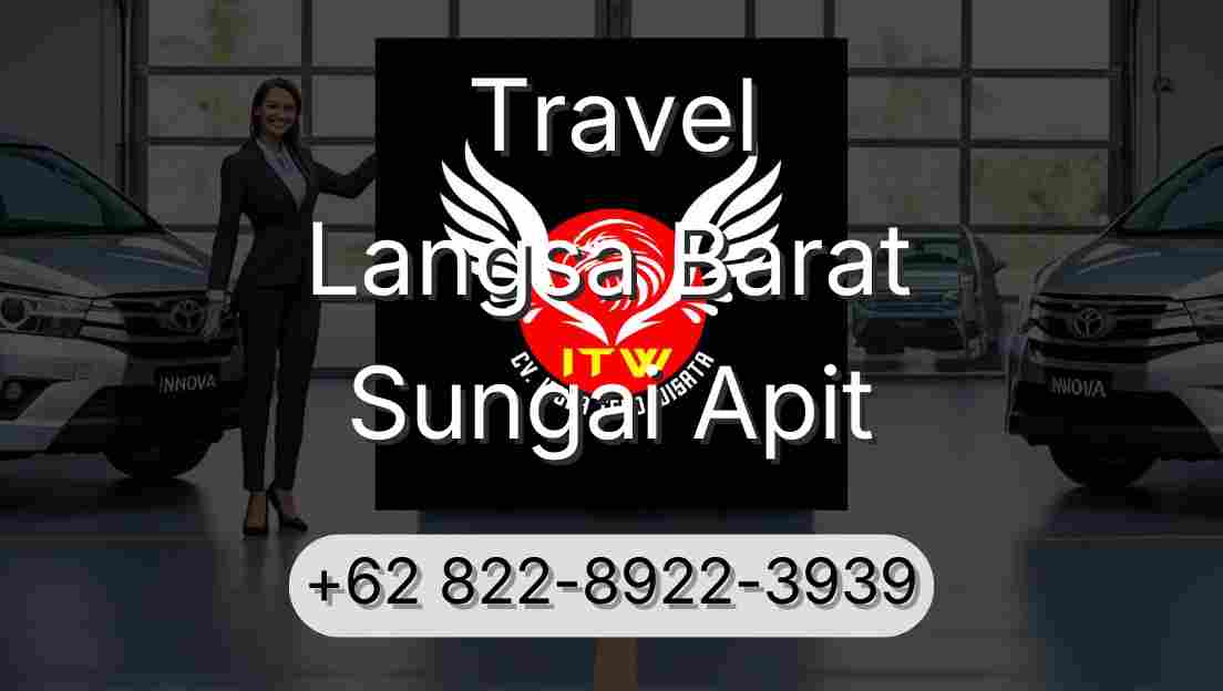 Travel Langsa Barat Sungai Apit