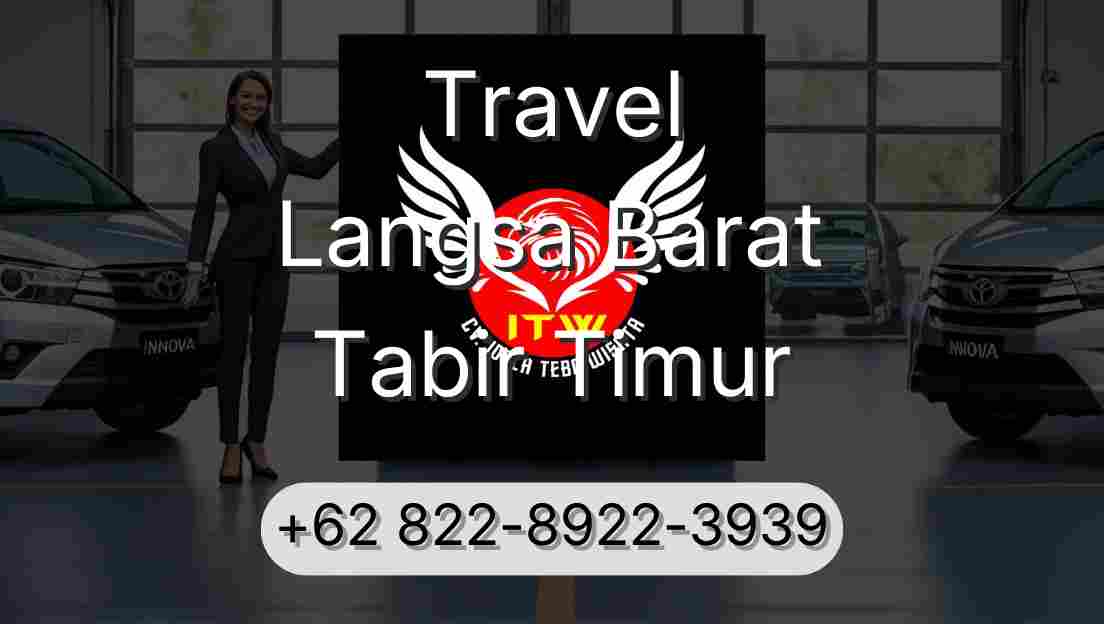 Travel Langsa Barat Tabir Timur