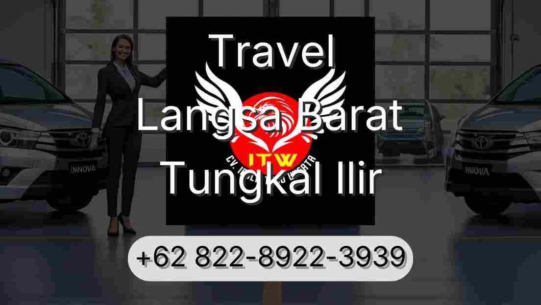 Travel Langsa Barat Tungkal Ilir