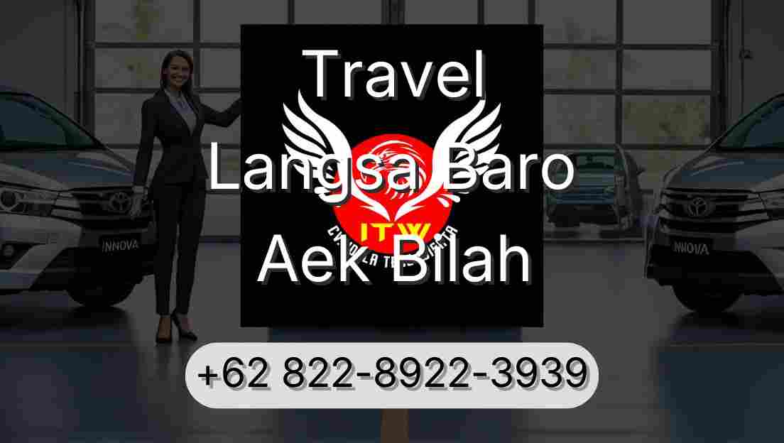 Travel Langsa Baro Aek Bilah