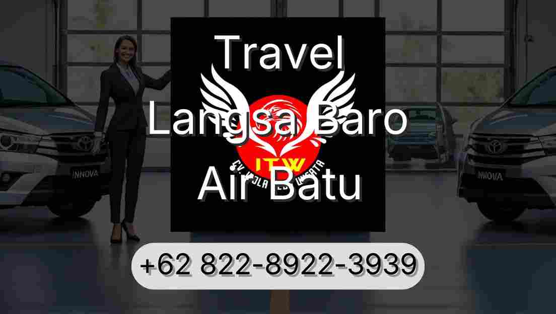 Travel Langsa Baro Air Batu