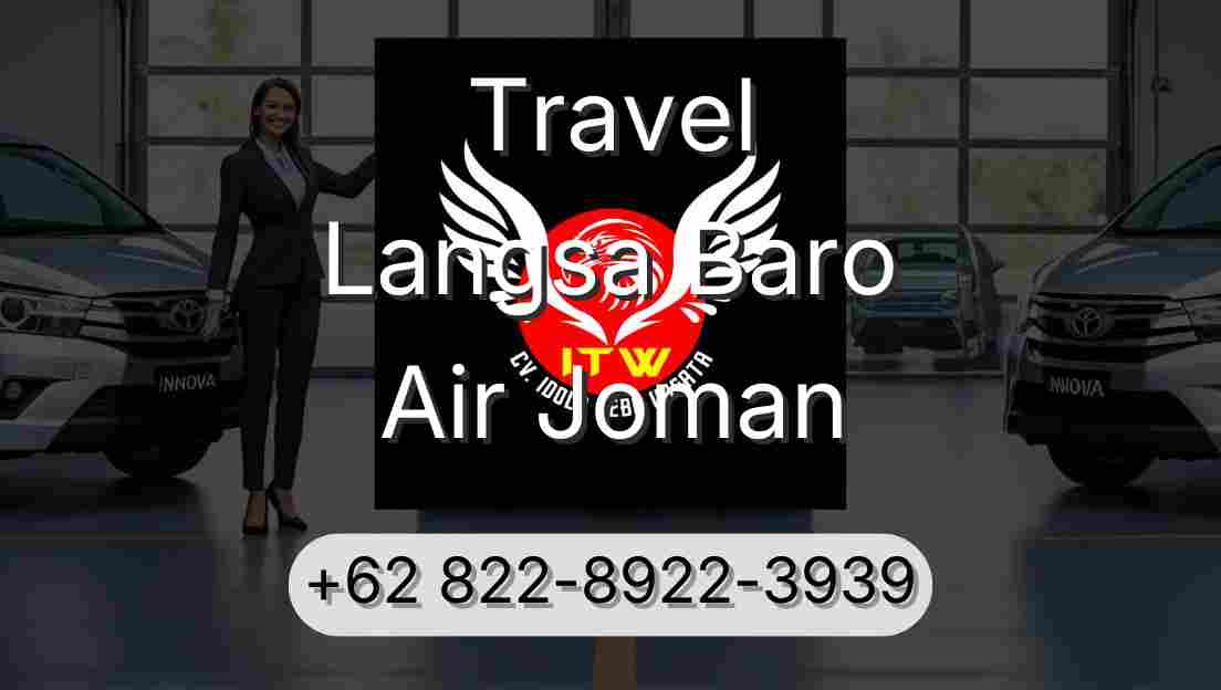 Travel Langsa Baro Air Joman