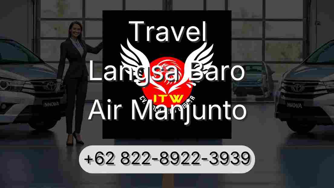 Travel Langsa Baro Air Manjunto