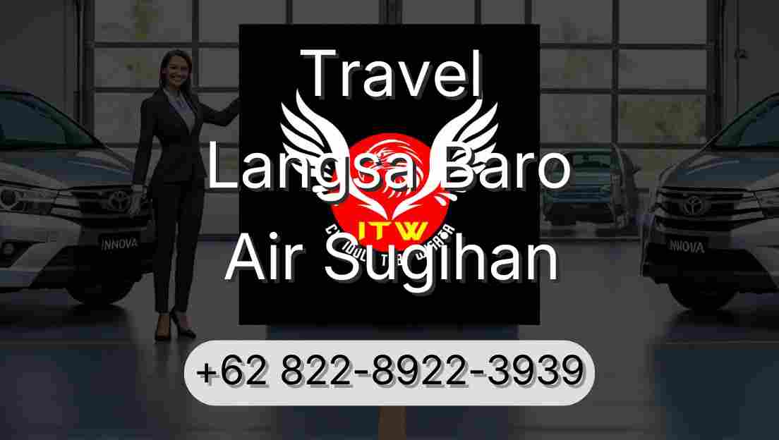 Travel Langsa Baro Air Sugihan