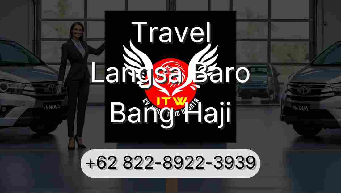 Travel Langsa Baro Bang Haji