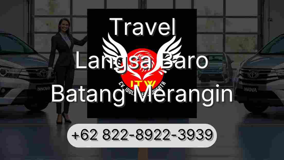 Travel Langsa Baro Batang Merangin