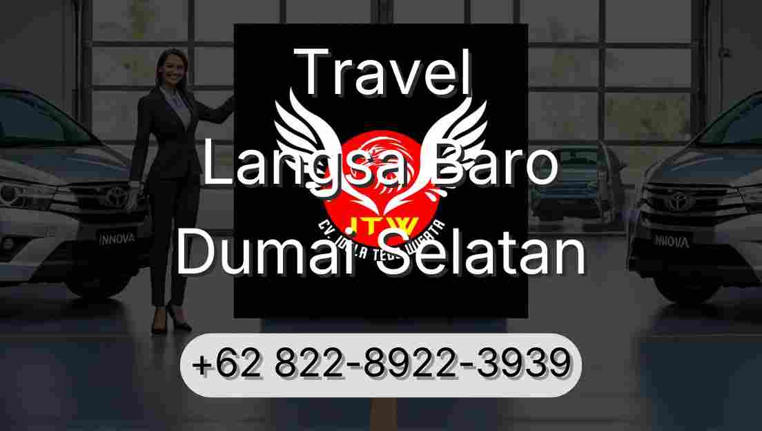 Travel Langsa Baro Dumai Selatan