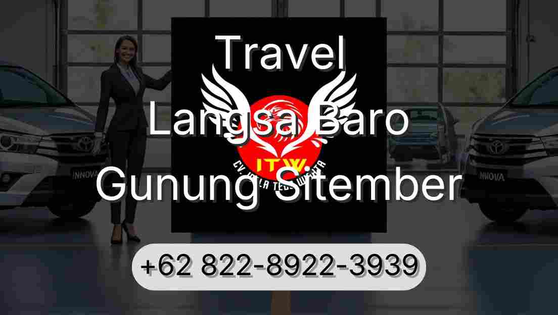 Travel Langsa Baro Gunung Sitember