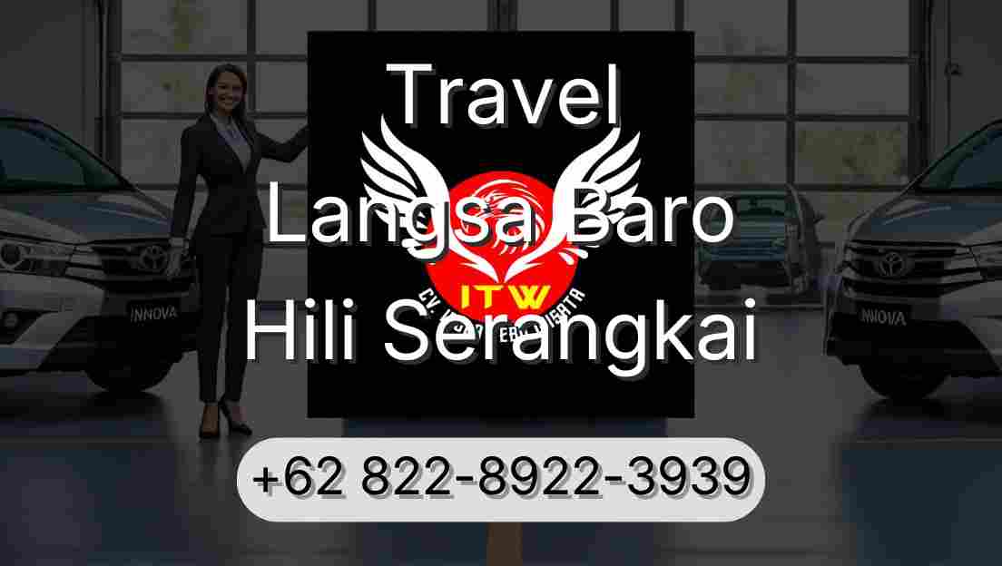 Travel Langsa Baro Hili Serangkai