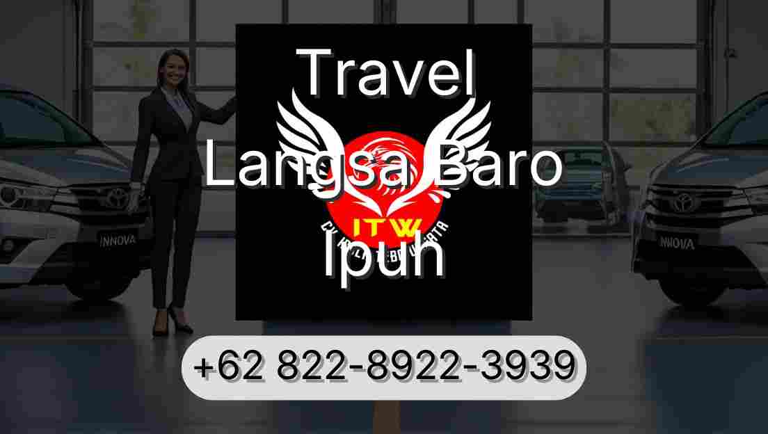 Travel Langsa Baro Ipuh