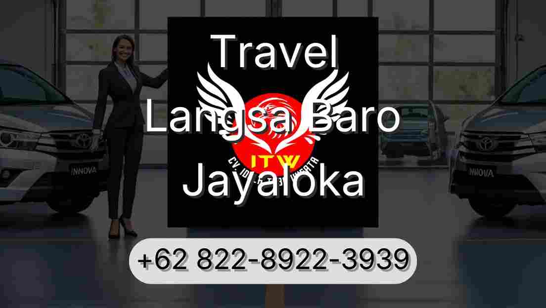 Travel Langsa Baro Jayaloka