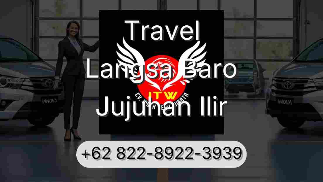 Travel Langsa Baro Jujuhan Ilir