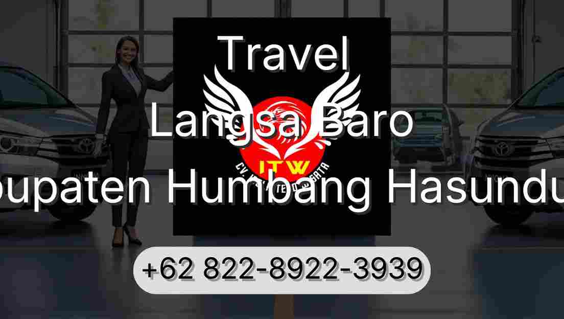 Travel Langsa Baro Kabupaten Humbang Hasundutan