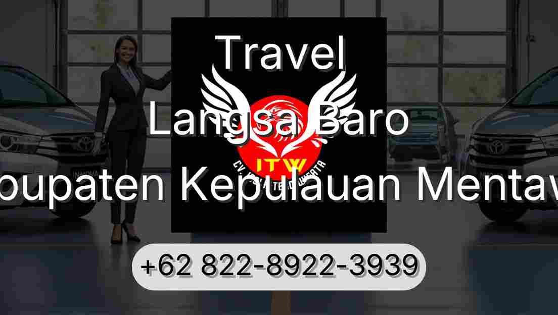 Travel Langsa Baro Kabupaten Kepulauan Mentawai