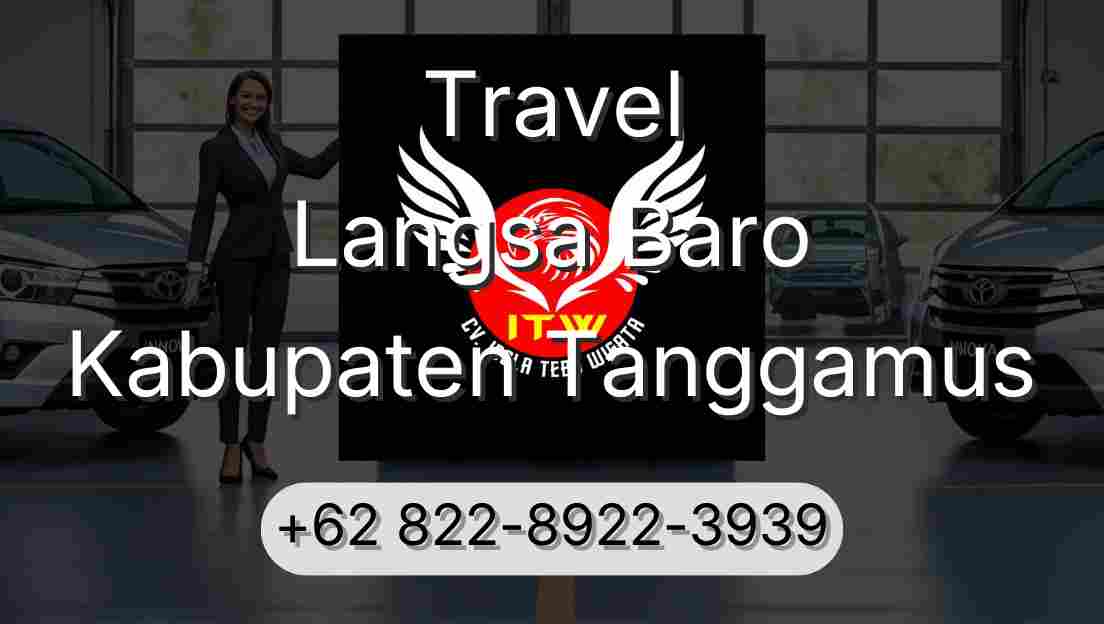 Travel Langsa Baro Kabupaten Tanggamus