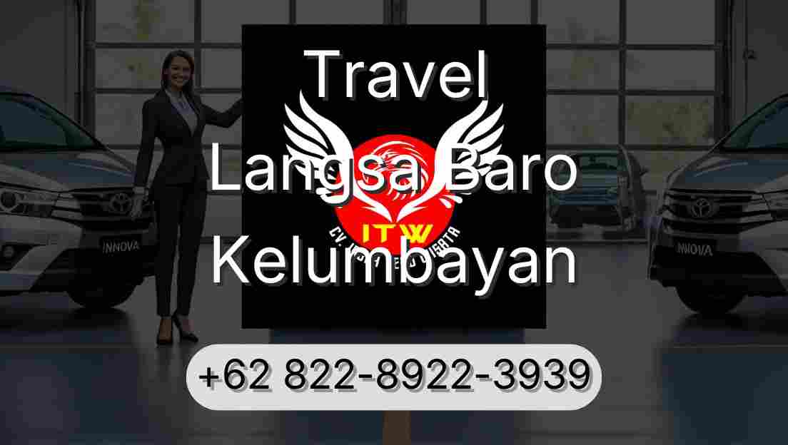 Travel Langsa Baro Kelumbayan