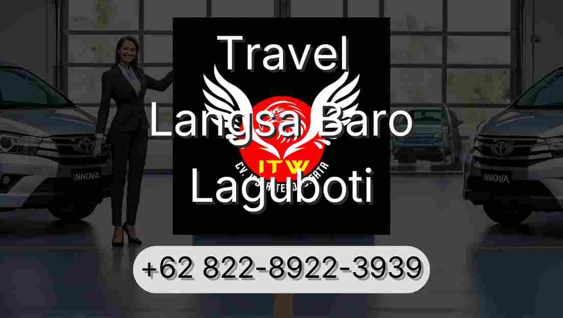 Travel Langsa Baro Laguboti