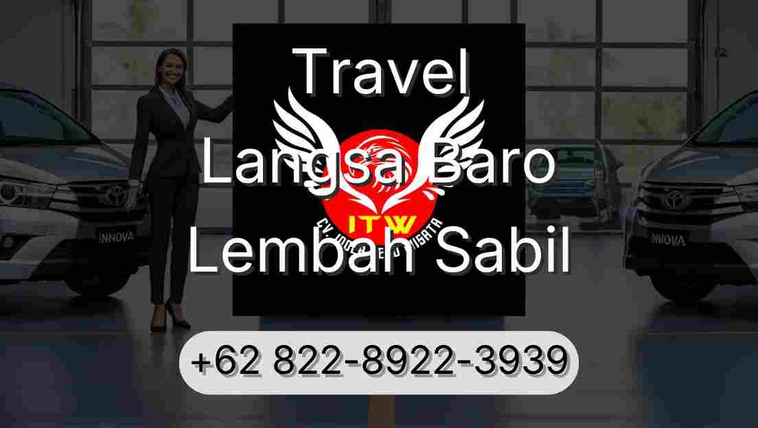 Travel Langsa Baro Lembah Sabil
