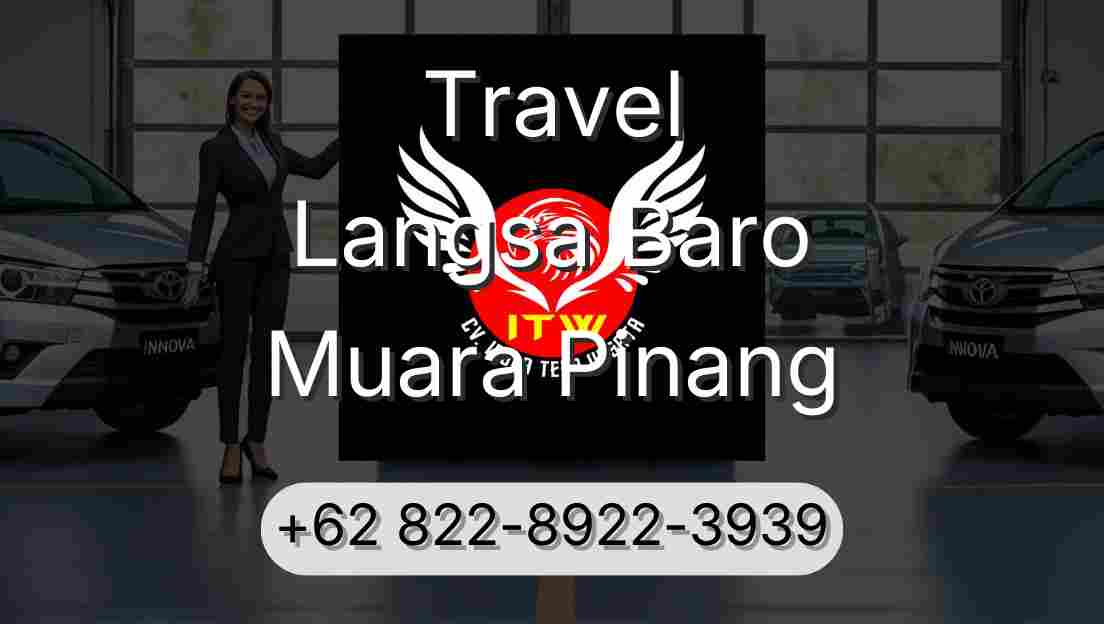 Travel Langsa Baro Muara Pinang