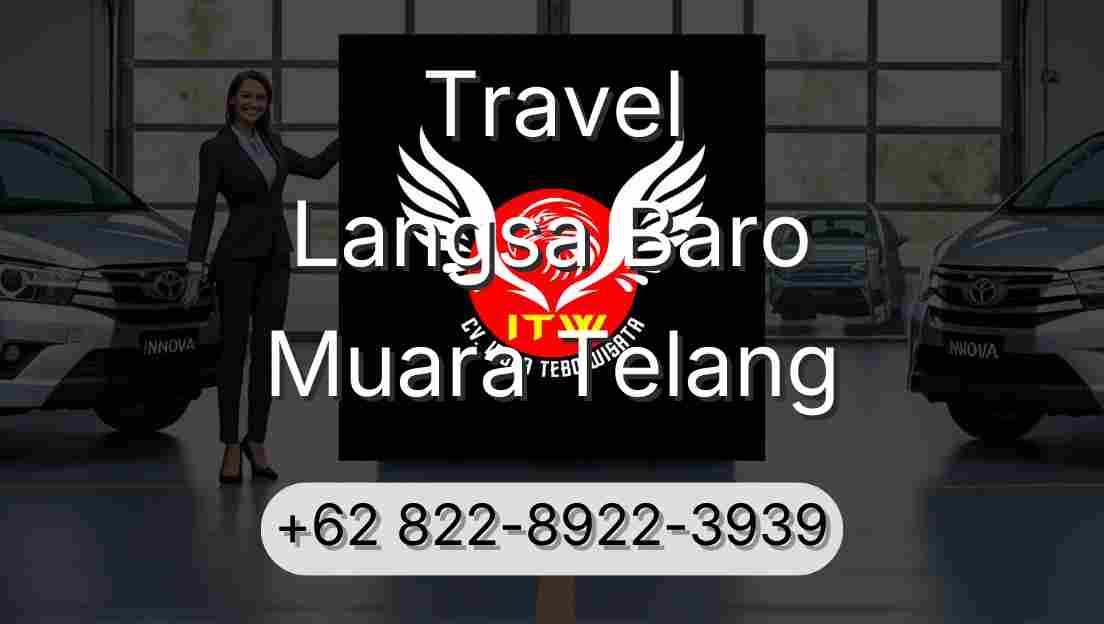 Travel Langsa Baro Muara Telang
