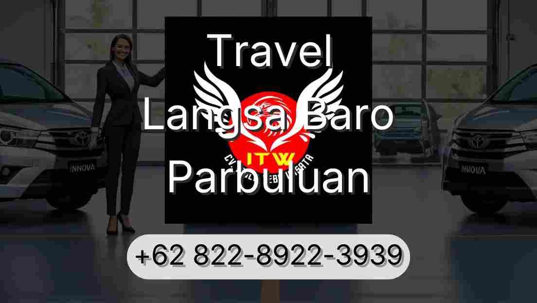 Travel Langsa Baro Parbuluan