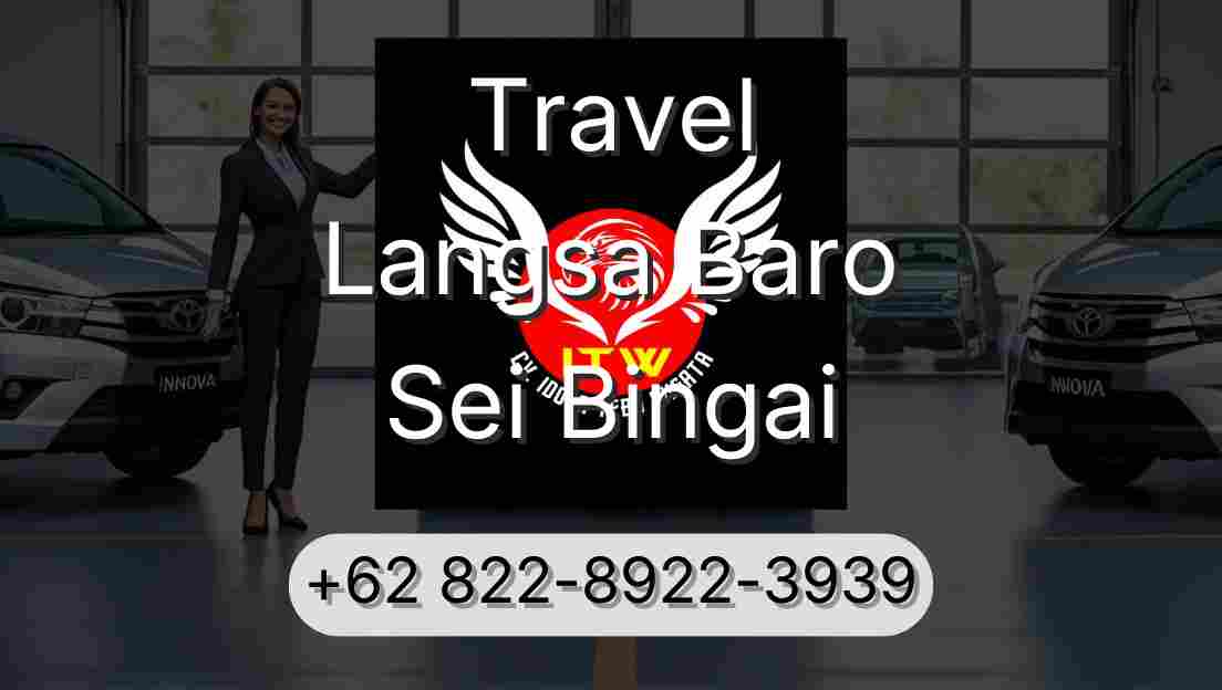 Travel Langsa Baro Sei Bingai